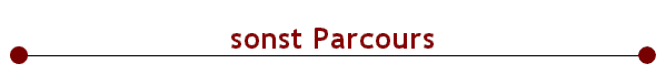 sonst Parcours
